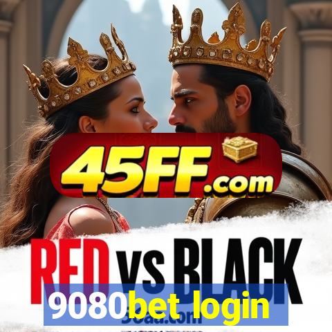9080bet login